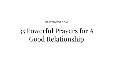 35 Powerful Prayers for A Good Relationship