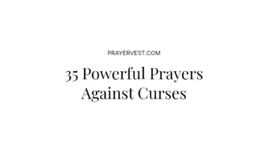 35 Powerful Prayers Against Curses
