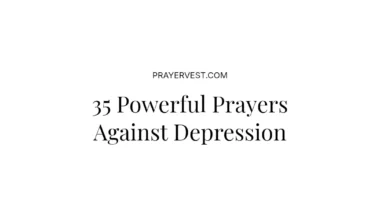 35 Powerful Prayers Against Depression
