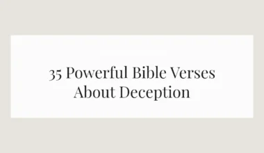 35 Powerful Bible Verses About Deception