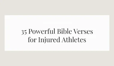 35 Powerful Bible Verses for Injured Athletes