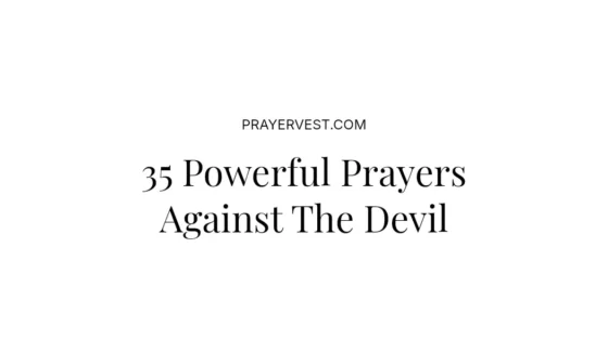 35 Powerful Prayers Against The Devil