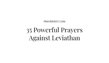 35 Powerful Prayers Against Leviathan