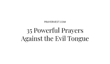 35 Powerful Prayers Against the Evil Tongue