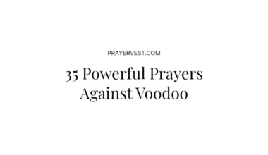 35 Powerful Prayers Against Voodoo