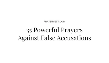 35 Powerful Prayers Against False Accusations