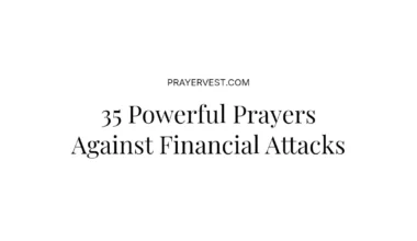 35 Powerful Prayers Against Financial Attacks