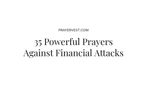 35 Powerful Prayers Against Financial Attacks