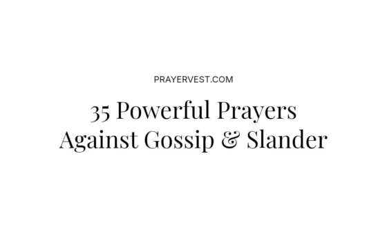 35 Powerful Prayers Against Gossip & Slander