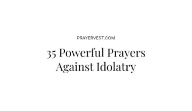 35 Powerful Prayers Against Idolatry