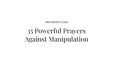 35 Powerful Prayers Against Manipulation