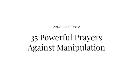 35 Powerful Prayers Against Manipulation