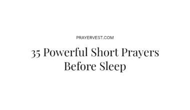 35 Powerful Short Prayers Before Sleep