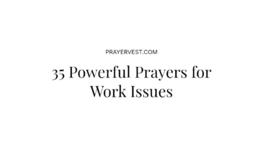 35 Powerful Prayers for Work Issues