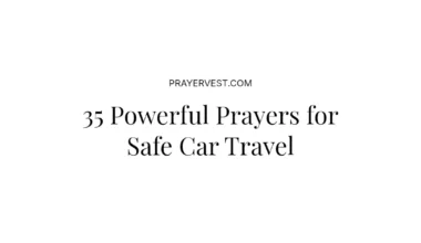 35 Powerful Prayers for Safe Car Travel