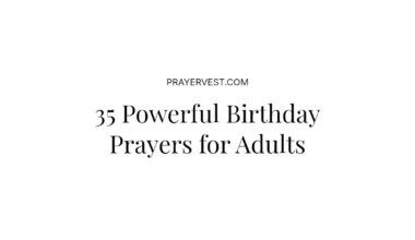 35 Powerful Birthday Prayers for Adults