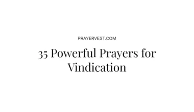 35 Powerful Prayers for Vindication