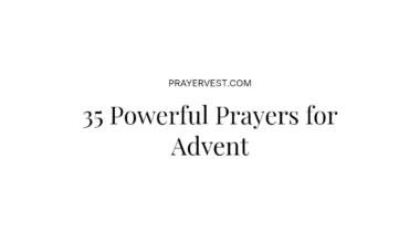 35 Powerful Prayers for Advent