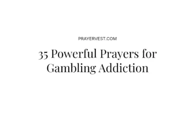 35 Powerful Prayers for Gambling Addiction
