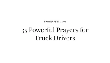 35 Powerful Prayers for Truck Drivers