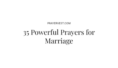 35 Powerful Prayers for Marriage