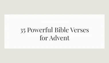 35 Powerful Bible Verses for Advent