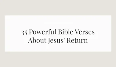 35 Powerful Bible Verses About Jesus' Return