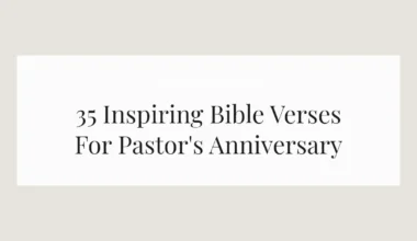 35 Inspiring Bible Verses For Pastor's Anniversary